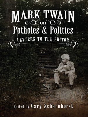 Mark Twain on Potholes and Politics - ebook